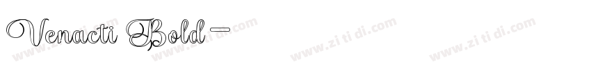 Venacti Bold字体转换